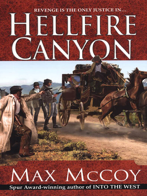 Title details for Hellfire Canyon by Max McCoy - Available